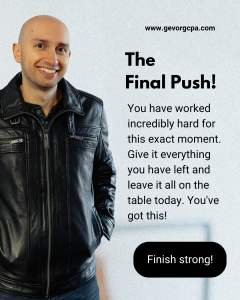 Motivational graphic featuring Gevorg CPA with the text The Final Push, encouraging candidates to finish strong on their CFE exam